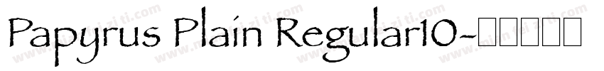Papyrus Plain Regular10字体转换